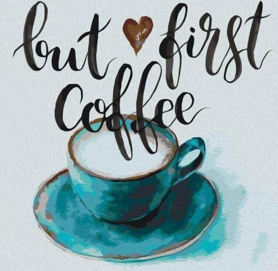 Malen nach Zahlen Kaffee - But First Coffee - Image 7